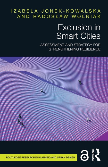 Exclusion in Smart Cities: Assessment and Strategy for Strengthening Resilience