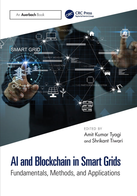 AI and Blockchain in Smart Grids: Fundamentals, Methods, and Applications