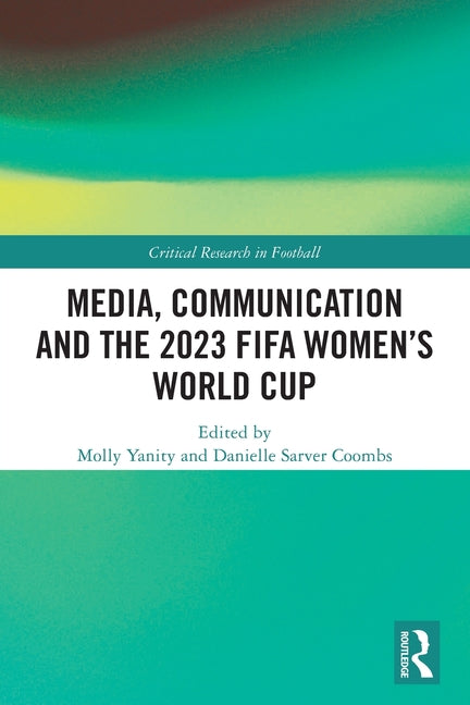 Media, Communication and the 2023 Fifa Women's World Cup