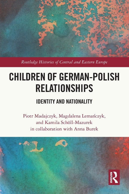 Children of German-Polish Relationships: Identity and Nationality