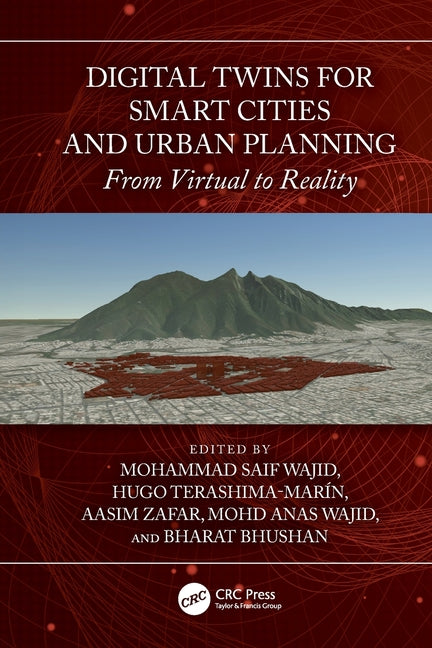 Digital Twins for Smart Cities and Urban Planning: From Virtual to Reality