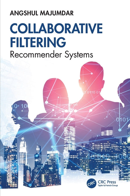 Collaborative Filtering: Recommender Systems