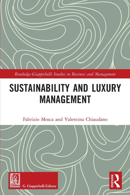 Sustainability and Luxury Management