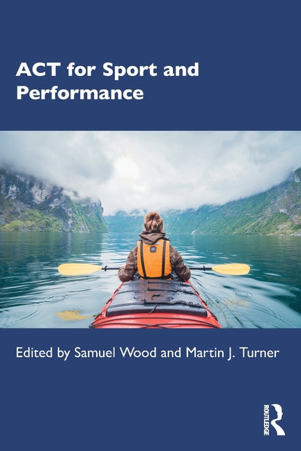 ACT for Sport and Performance