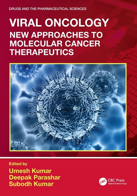 Viral Oncology: New Approaches to Molecular Cancer Therapeutics