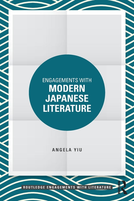 Engagements with Modern Japanese Literature