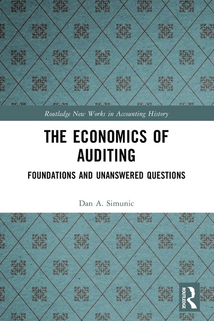 The Economics of Auditing: Foundations and Unanswered Questions
