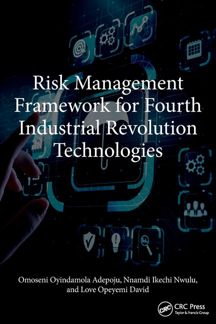 Risk Management Framework for Fourth Industrial Revolution Technologies