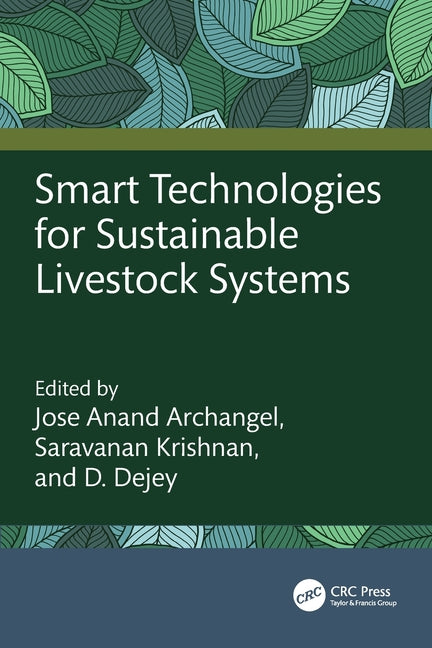 Smart Technologies for Sustainable Livestock Systems