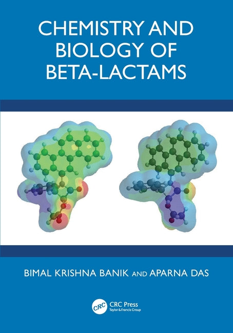 Chemistry and Biology of Beta-Lactams
