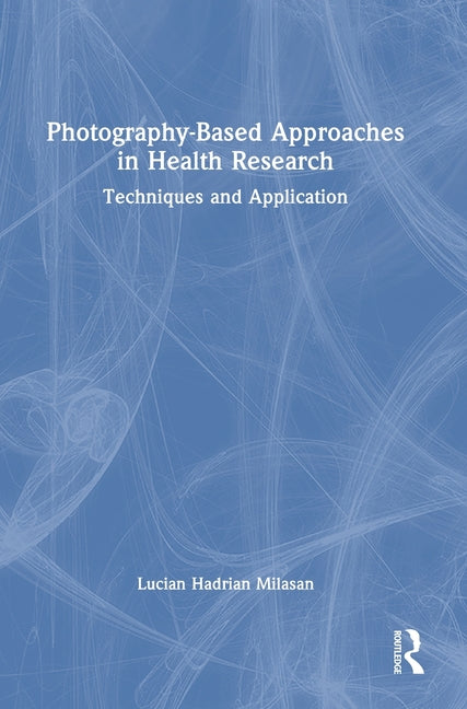 Photography-Based Approaches in Health Research: Techniques and Application