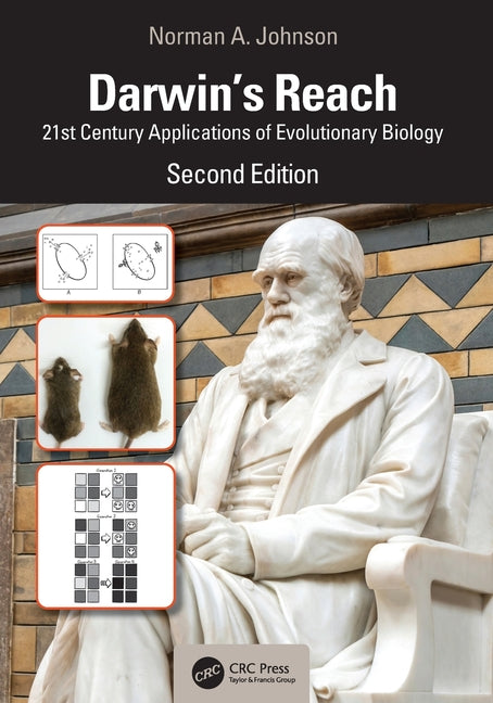 Darwin's Reach: 21st Century Applications of Evolutionary Biology