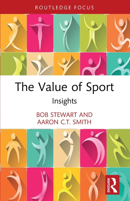 The Value of Sport: Insights