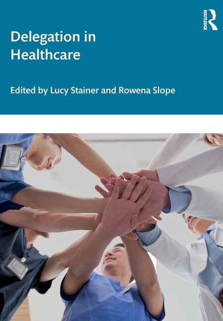 Delegation in Healthcare