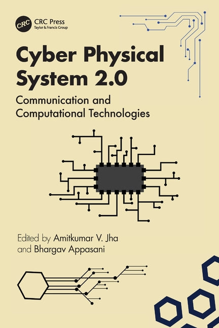 Cyber Physical System 2.0: Communication and Computational Technologies
