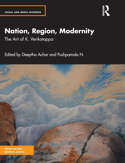 Nation, Region, Modernity: The Art of K. Venkatappa