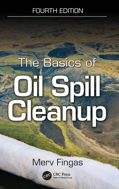 The Basics of Oil Spill Cleanup