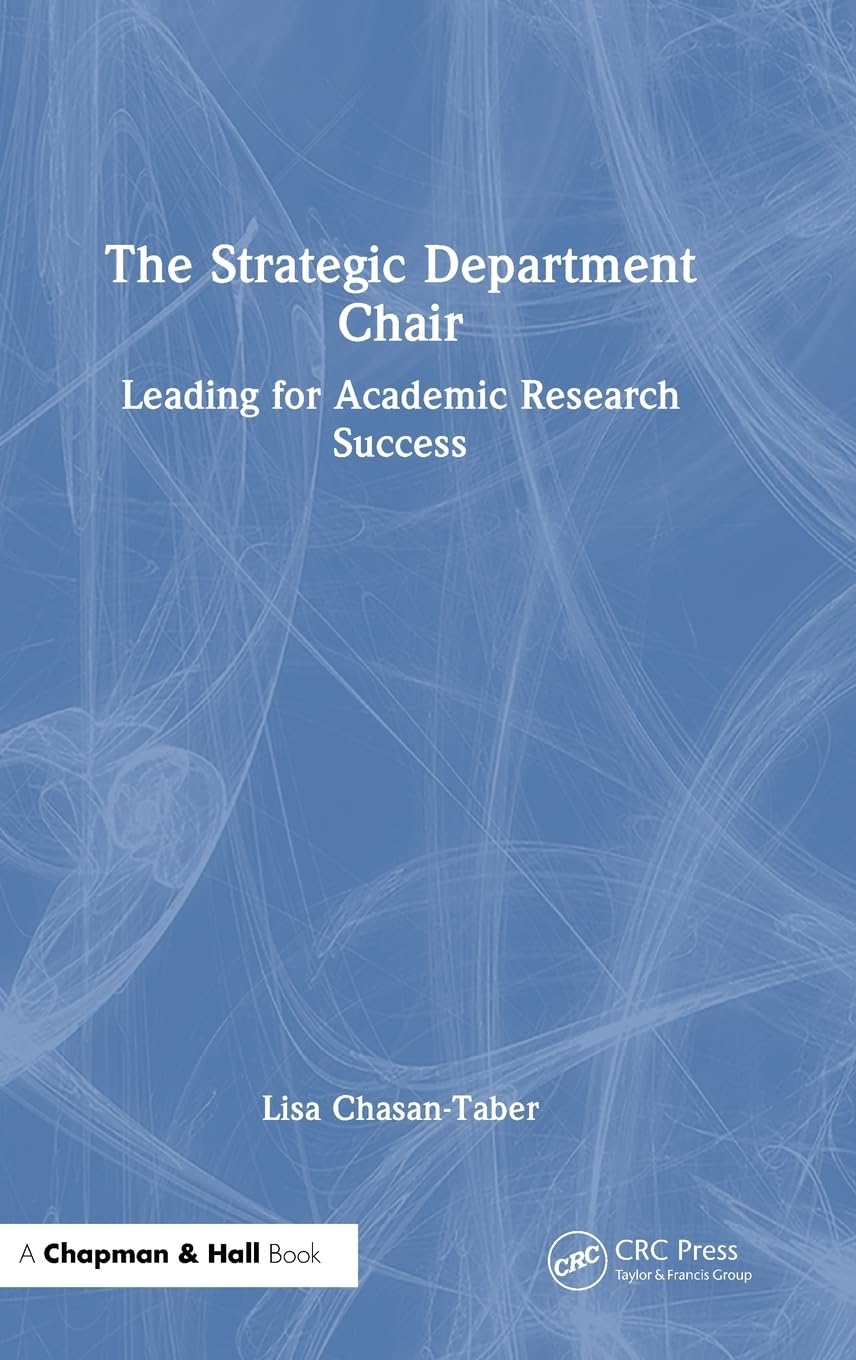 The Strategic Department Chair: Leading for Academic Research Success