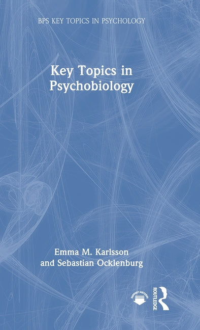 Key Topics in Psychobiology