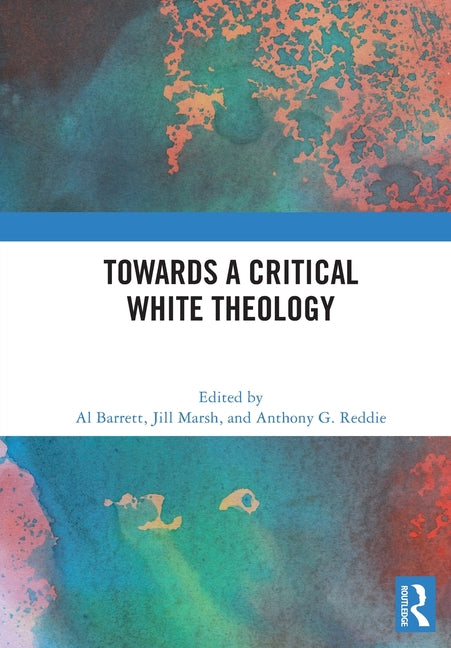 Towards a Critical White Theology