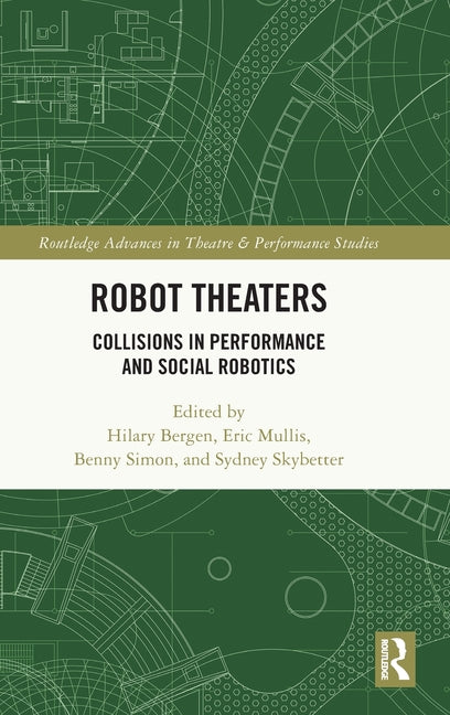 Robot Theaters: Collisions in Performance and Social Robotics