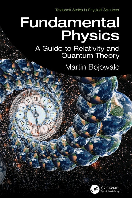Fundamental Physics: A Guide to Relativity and Quantum Theory
