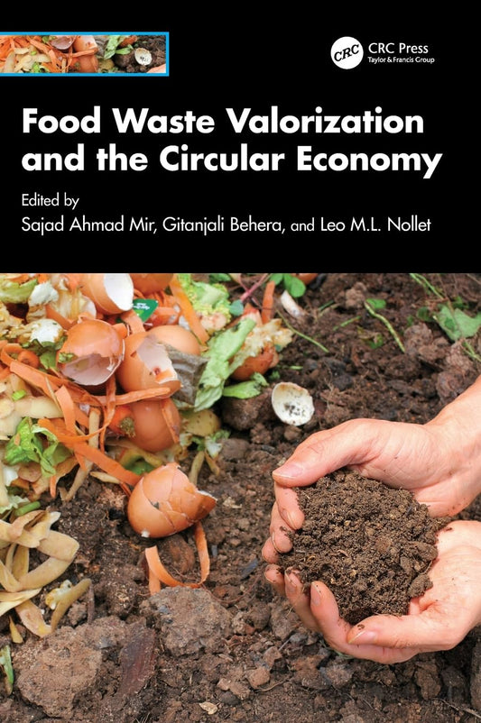 Food Waste Valorization and the Circular Economy