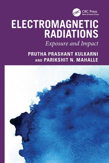 Electromagnetic Radiations: Exposure and Impact