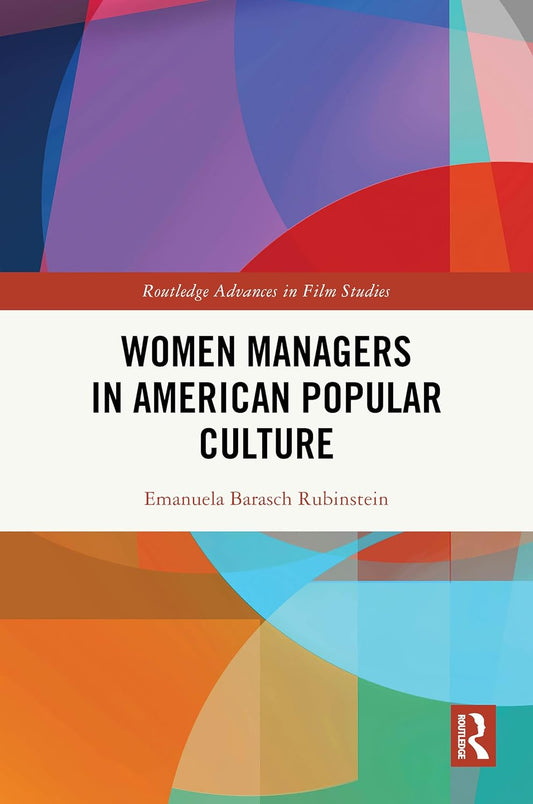 Women Managers in American Popular Culture