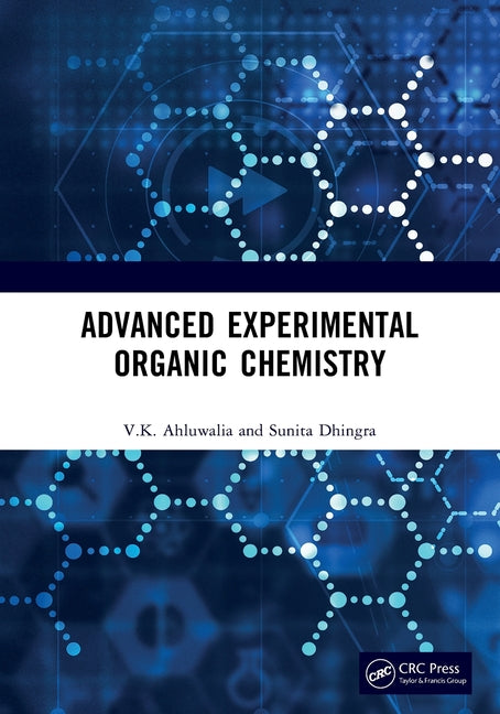 Advanced Experimental Organic Chemistry