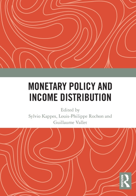 Monetary Policy and Income Distribution