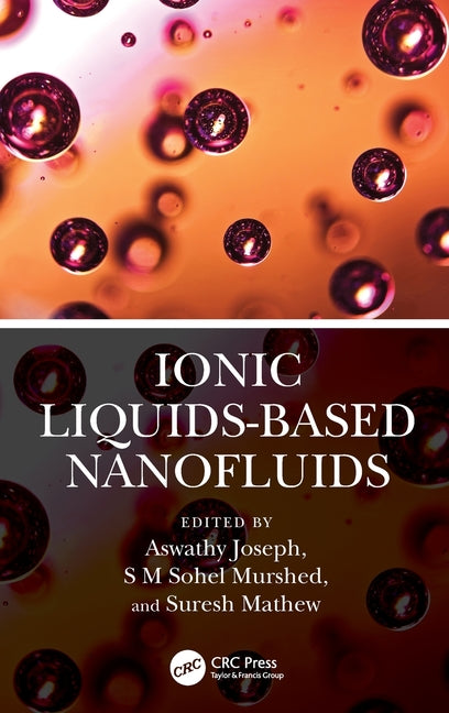 Ionic Liquids-Based Nanofluids