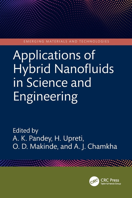 Applications of Hybrid Nanofluids in Science and Engineering