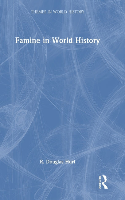 Famine in World History