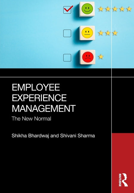 Employee Experience Management: The New Normal