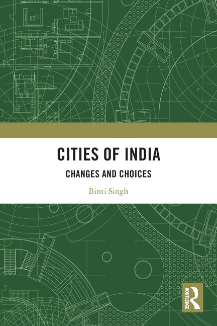 Cities of India: Changes and Choices