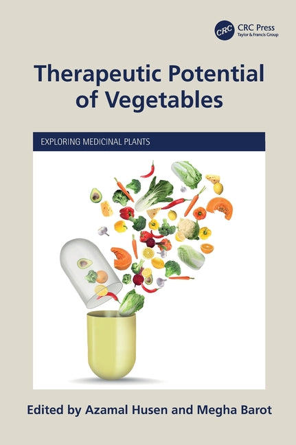 Therapeutic Potential of Vegetables