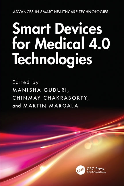 Smart Devices for Medical 4.0 Technologies