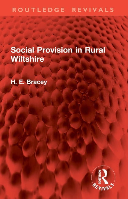 Social Provision in Rural Wiltshire