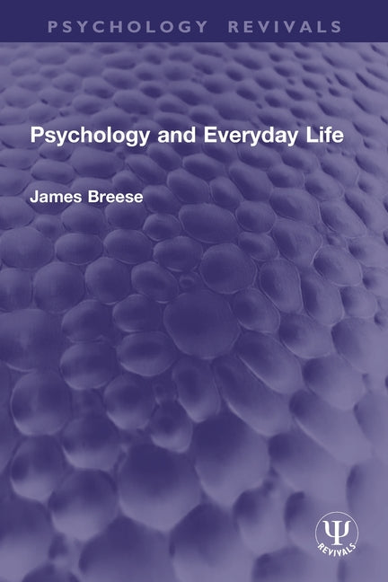 Psychology and Everyday Life