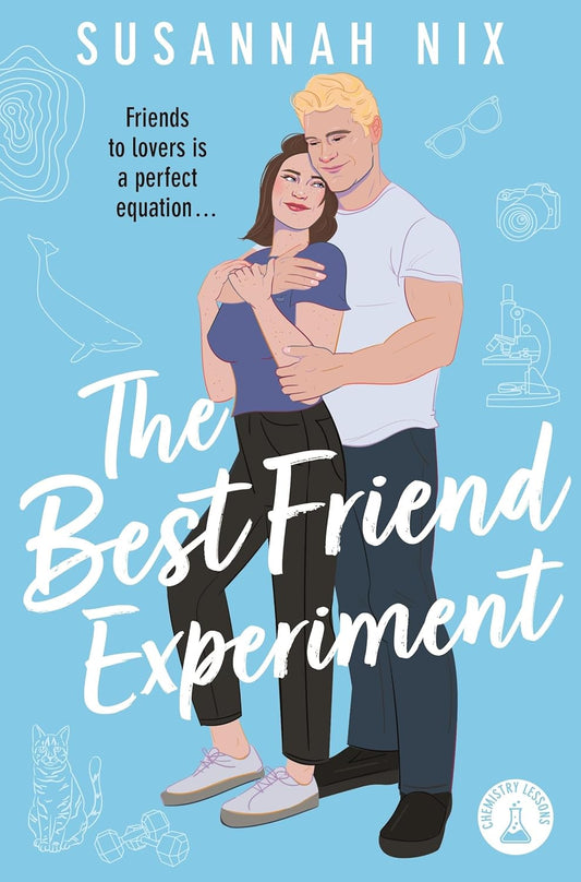 Best Friend Experiment Book 5 in the Chemistry Lessons Stem ROM Com Series