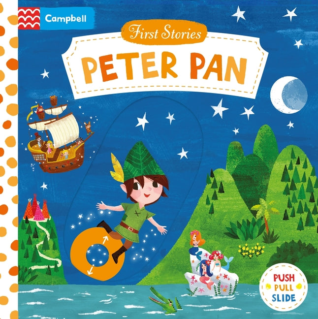 Peter Pan: A Push, Pull, Slide Book