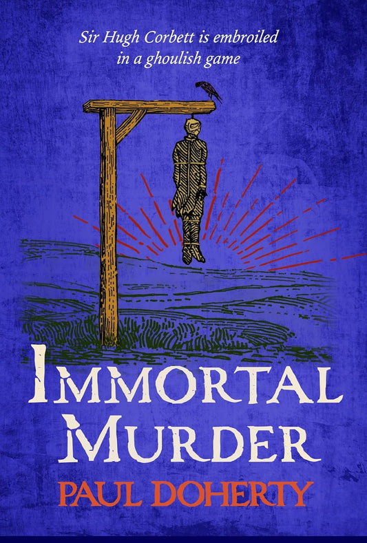 Immortal Murder: Hugh Corbett 25