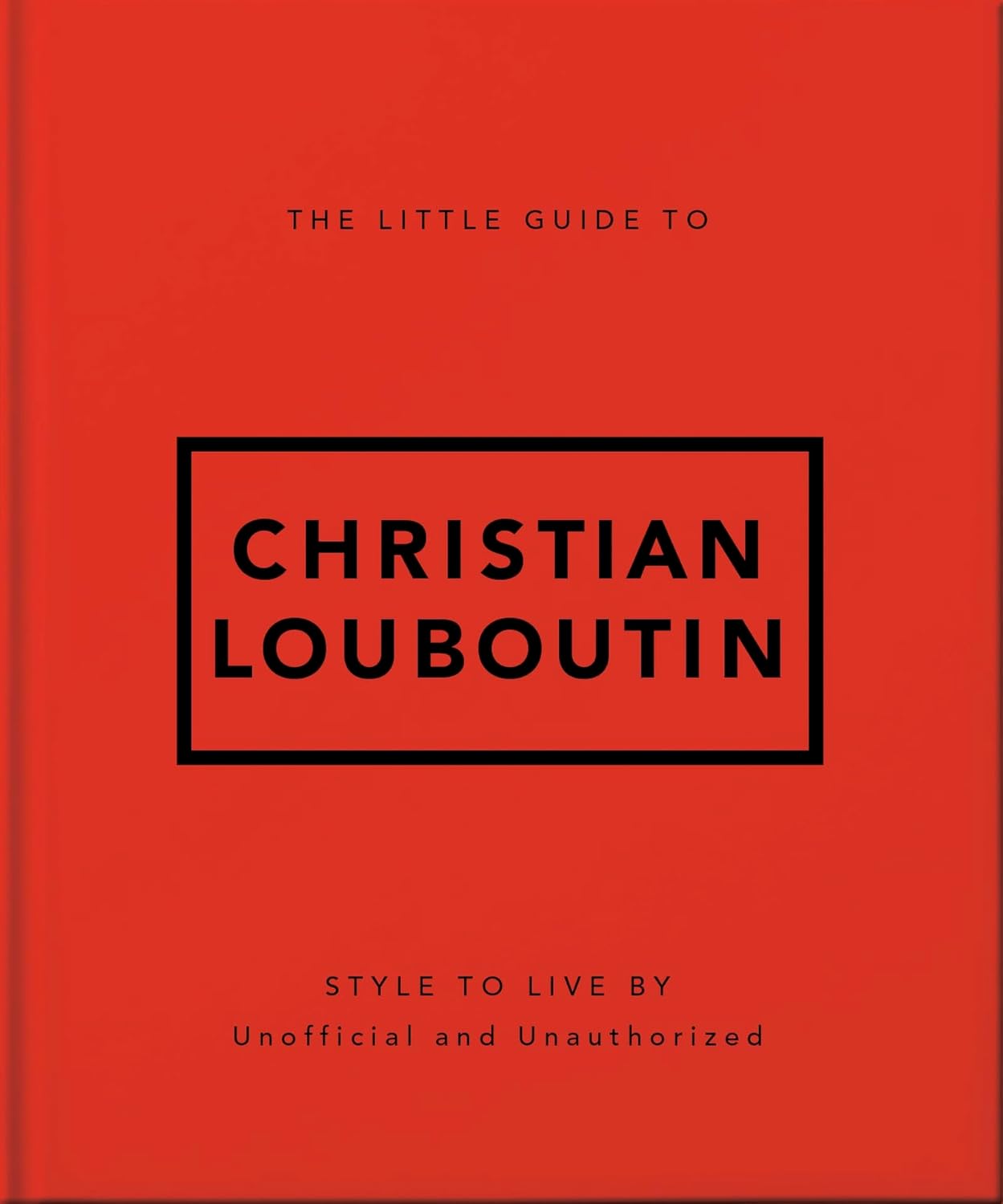 The Little Guide to Christian Louboutin