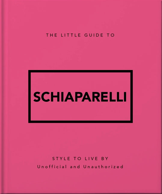 The Little Guide to Schiaparelli