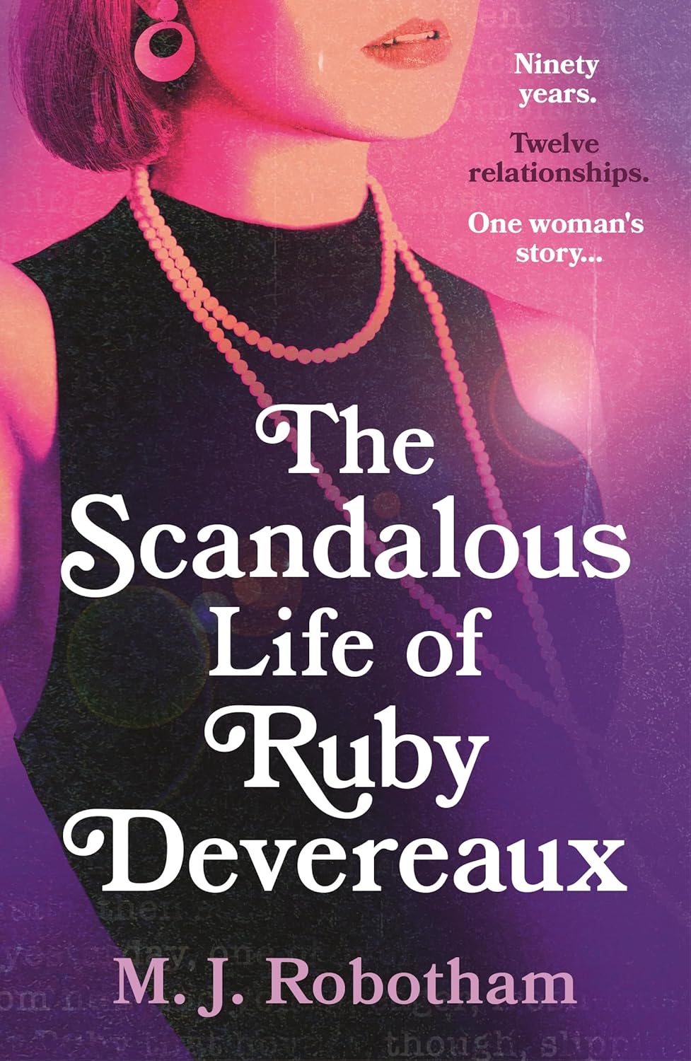 Scandalous Life of Ruby Devereaux A Brand-New for 2024 Evocative and Exhilarating Faux-Memoir That You Will Fall in Love with