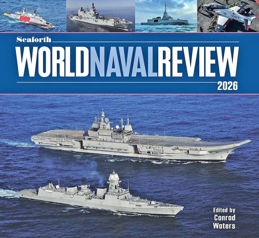Seaforth World Naval Review 2026