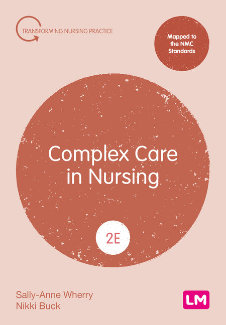 Complex Care in Nursing (Second edition)