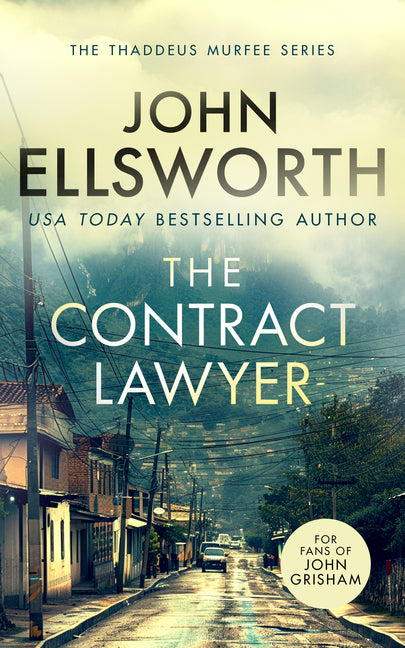 The Contract Lawyer: A Page-Turning Legal Thriller