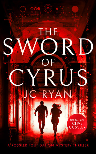 The Sword of Cyrus: A Thriller